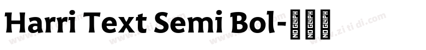 Harri Text Semi Bol字体转换